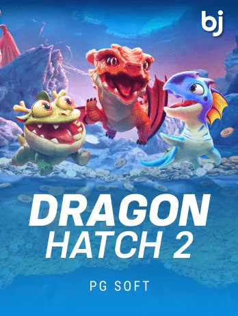 Dragon Hatch 2